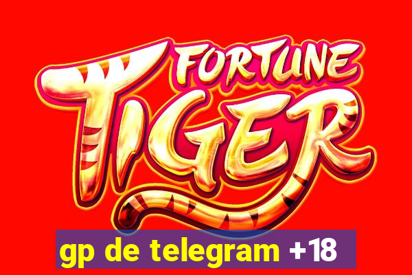 gp de telegram +18