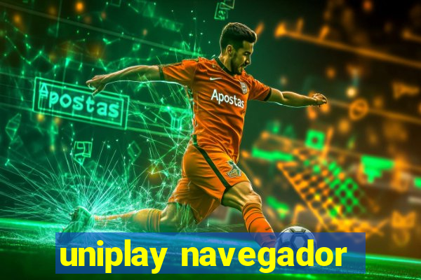 uniplay navegador