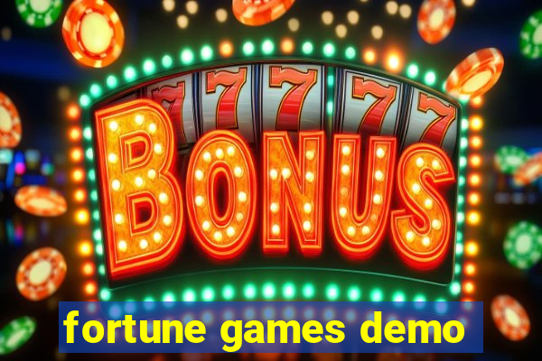 fortune games demo