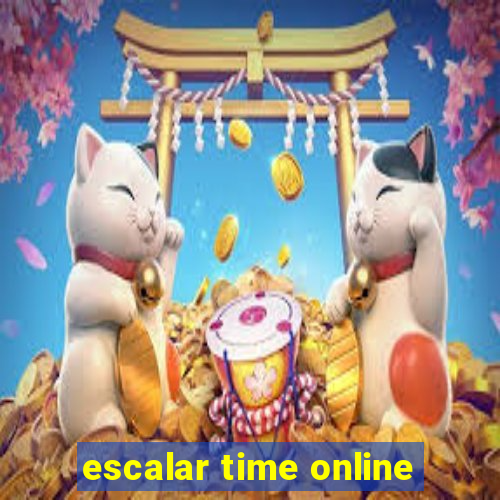 escalar time online