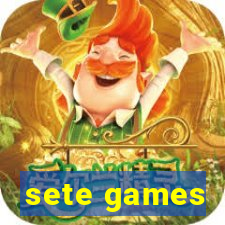 sete games