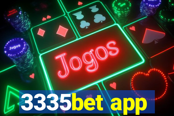 3335bet app