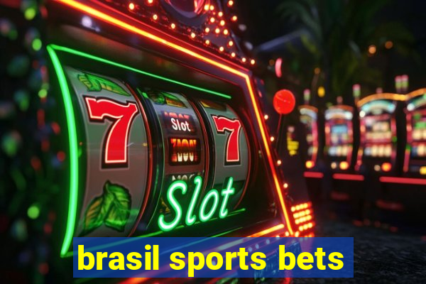 brasil sports bets