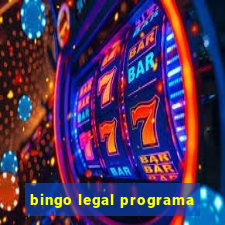 bingo legal programa