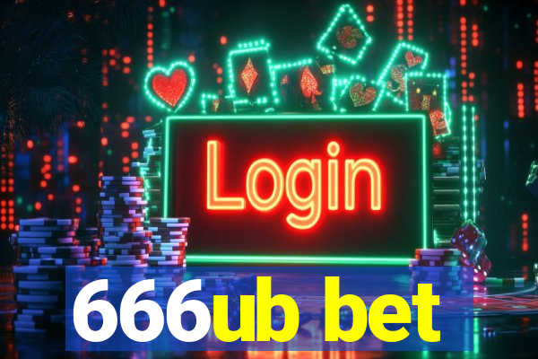 666ub bet