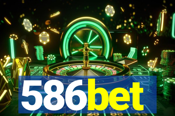 586bet