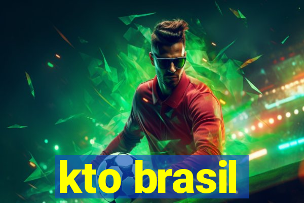 kto brasil