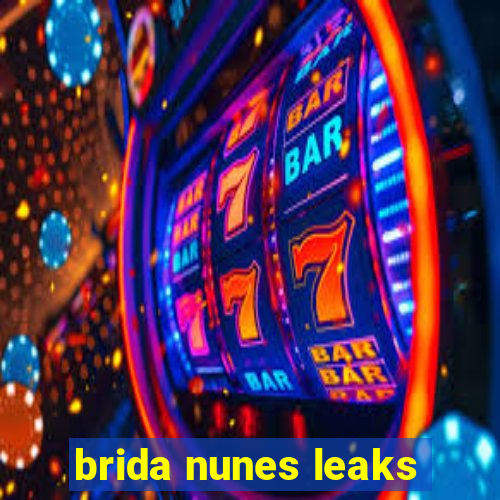 brida nunes leaks