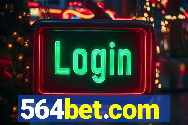 564bet.com