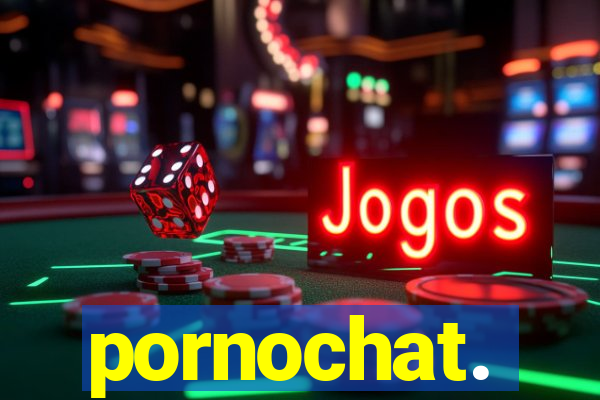 pornochat.