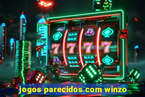 jogos parecidos com winzo