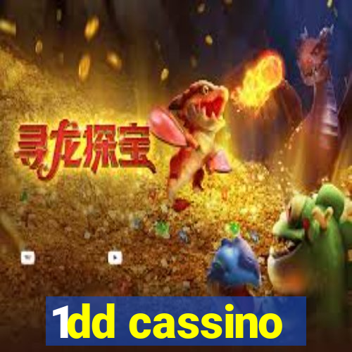 1dd cassino