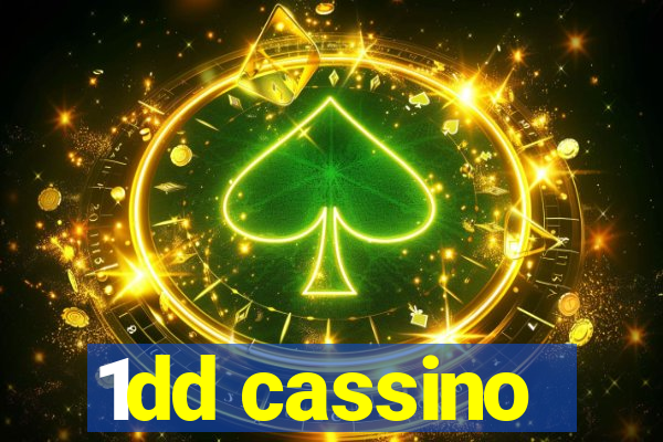 1dd cassino