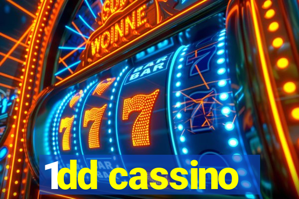 1dd cassino