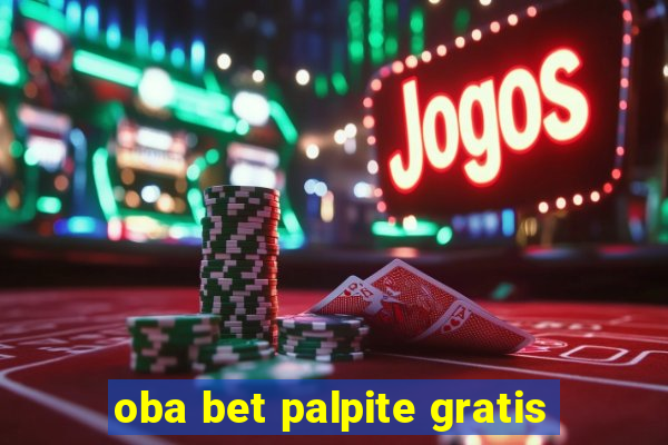 oba bet palpite gratis