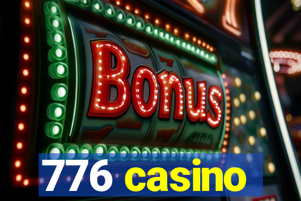 776 casino