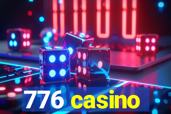 776 casino