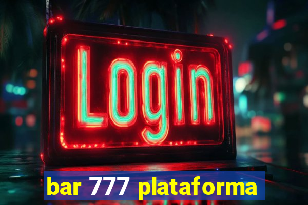 bar 777 plataforma