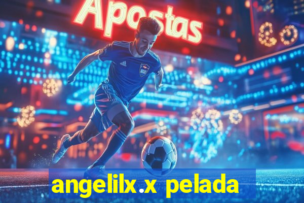 angelilx.x pelada