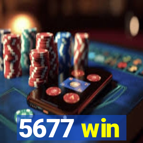 5677 win