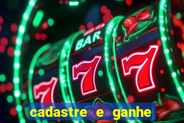 cadastre e ganhe 20 reais