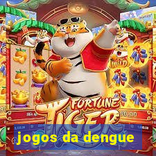 jogos da dengue