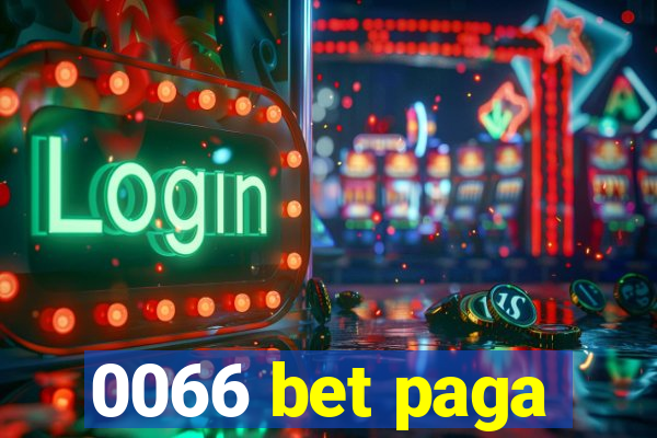 0066 bet paga