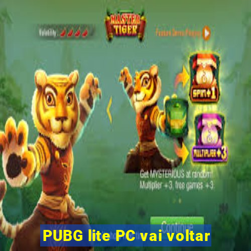 PUBG lite PC vai voltar