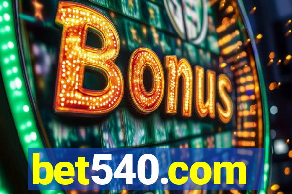 bet540.com