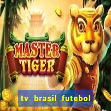 tv brasil futebol da hora