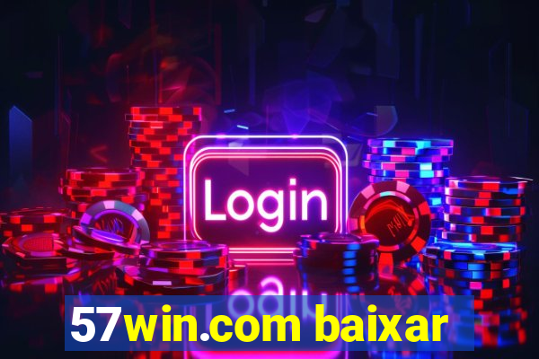 57win.com baixar