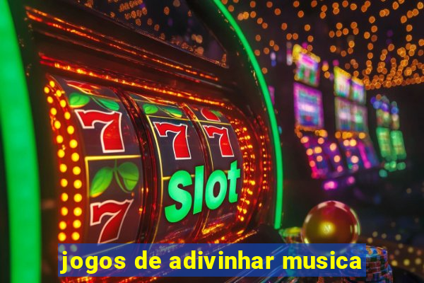 jogos de adivinhar musica