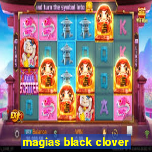 magias black clover