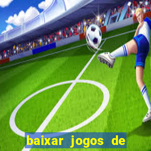 baixar jogos de ganhar dinheiro de verdade