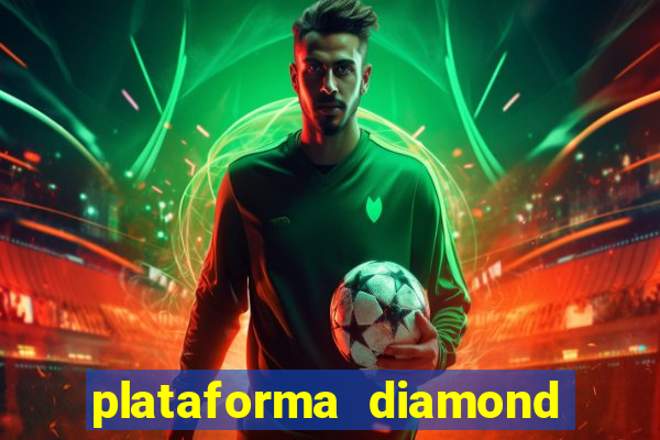 plataforma diamond 777 bet