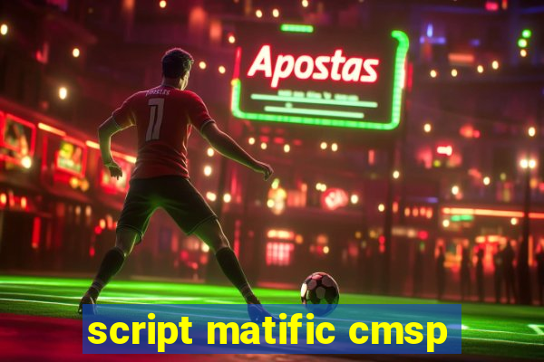 script matific cmsp