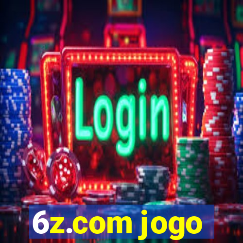 6z.com jogo