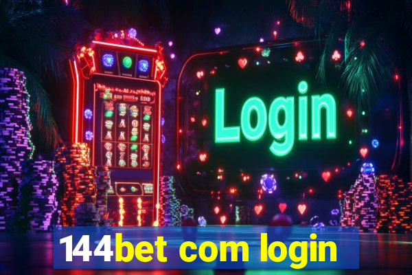 144bet com login