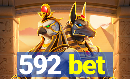 592 bet