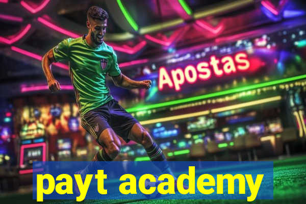 payt academy