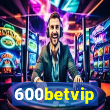 600betvip