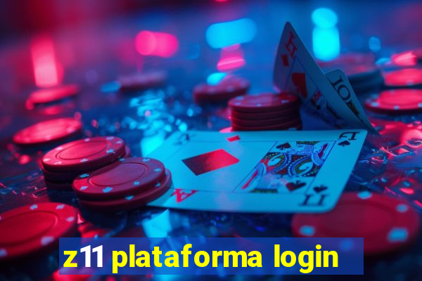 z11 plataforma login