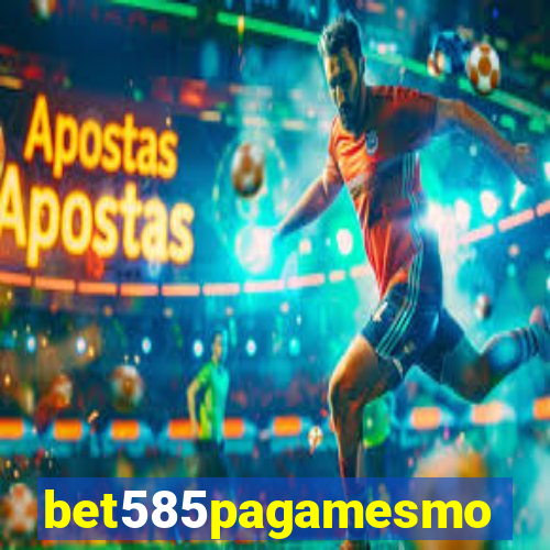 bet585pagamesmo