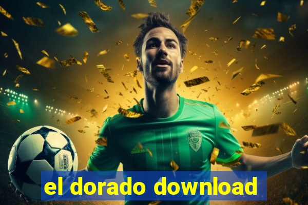 el dorado download