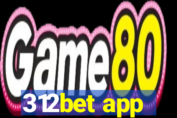 312bet app