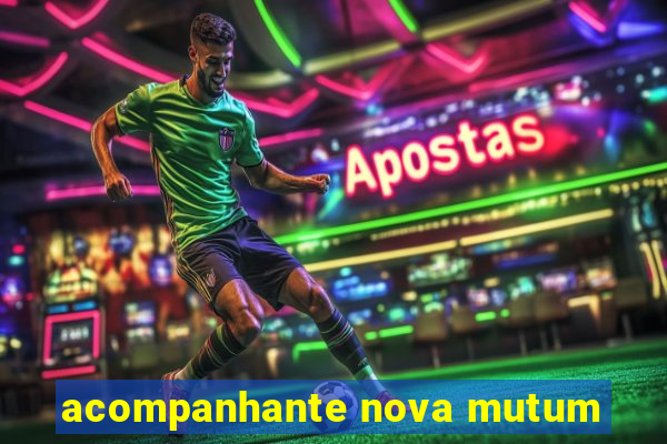 acompanhante nova mutum