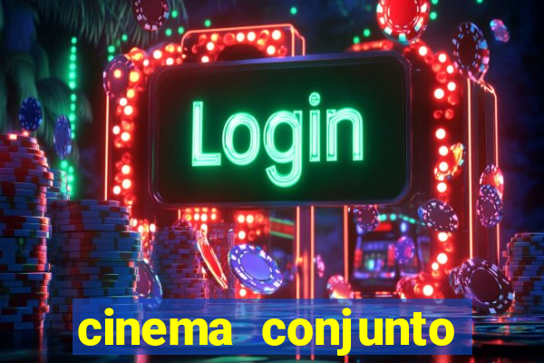 cinema conjunto nacional brasilia