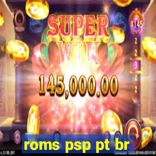 roms psp pt br