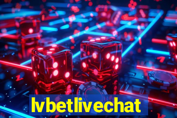 lvbetlivechat