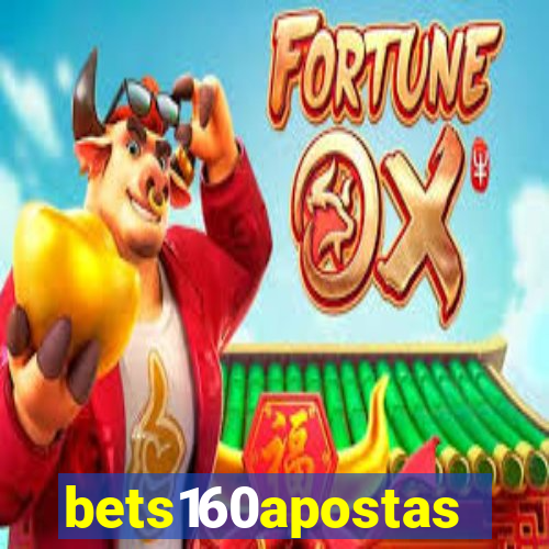 bets160apostas